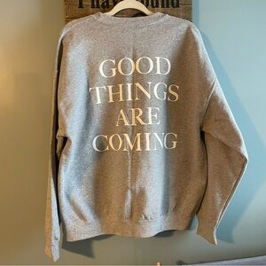 GOOD THINGS ARE COMING 🩶 Gildan Gray Motivational Sweatshirt XL